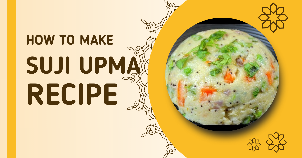 Best Upma Recipe in Hindi